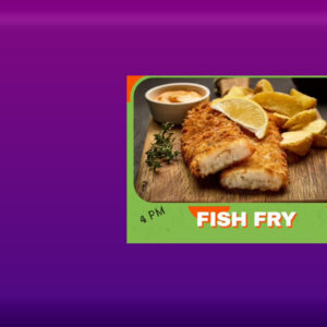 Fish Fry/Stations of the Cross